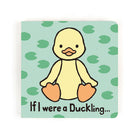 Jellycat If I Were A Duckling Board Book
