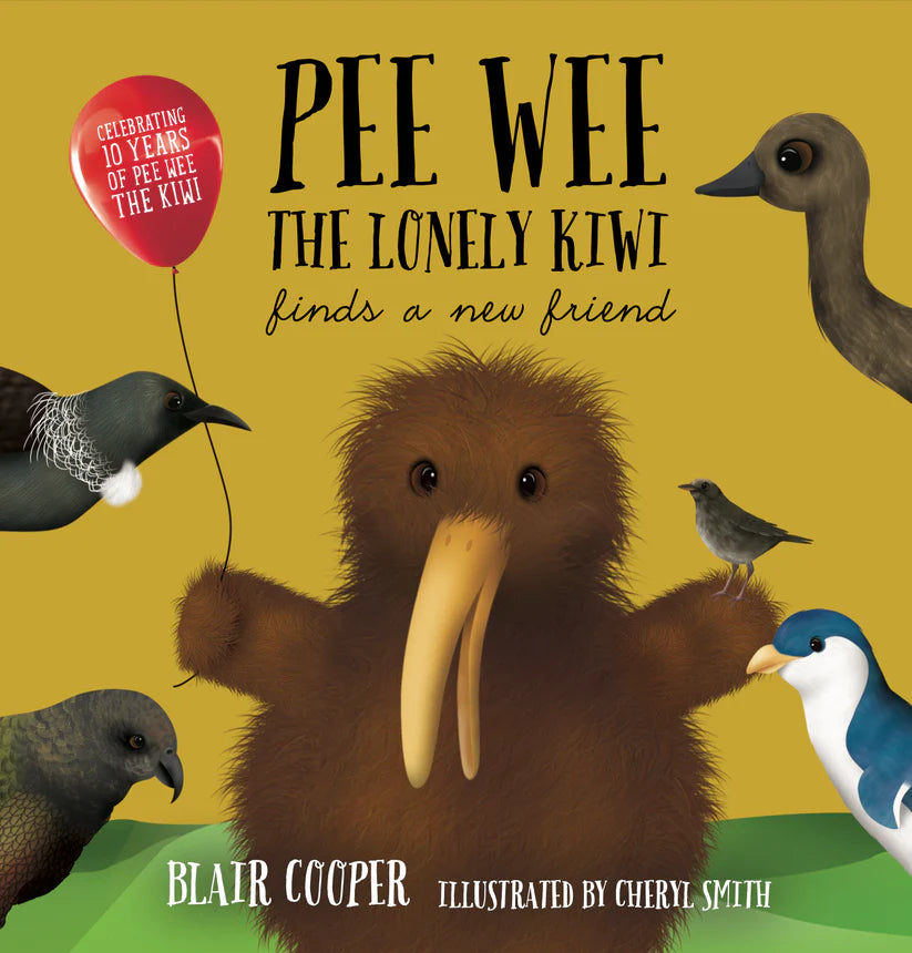 Pee Wee the Lonely Kiwi Finds a New Friend Book
