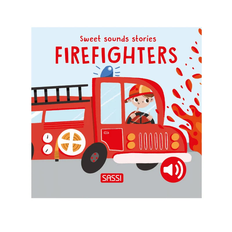 Sassi Sweet Sounds Stories Book (Firefighters)