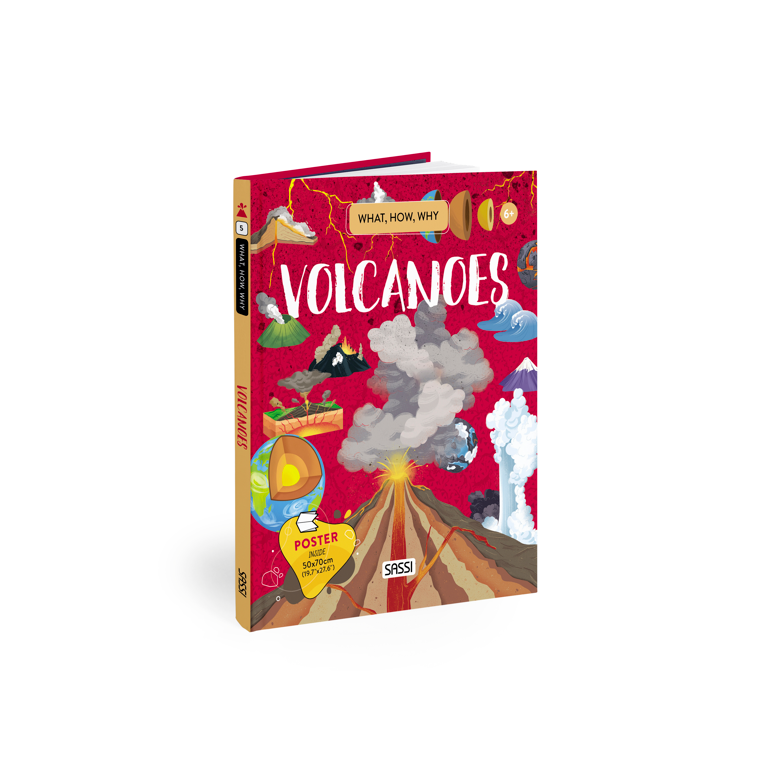 Sassi What How and Why Volcanoes Book & Poster