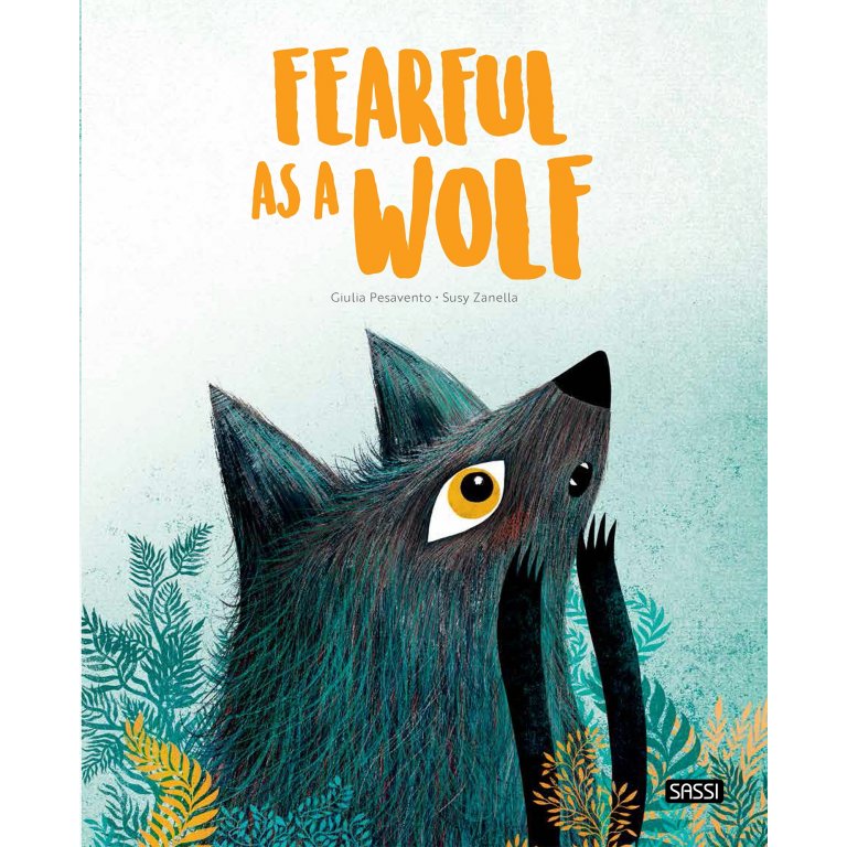 Sassi Book: Fearful As A Wolf