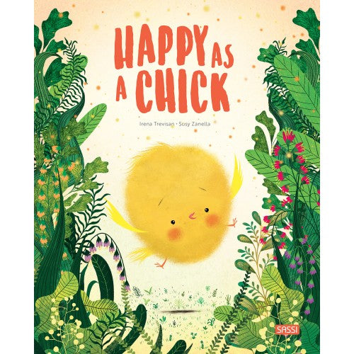 Sassi Book: Happy As A Chick
