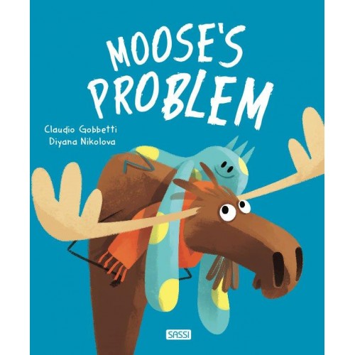 Sassi Book: Moose's Problem